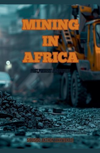 Cover image for Mining In Africa