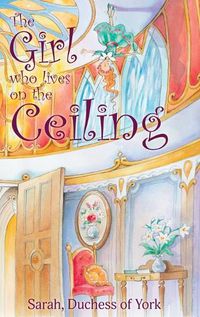 Cover image for The Girl on the Ceiling