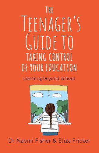 Cover image for The Teenager's Guide to Taking Control of Your Education