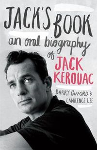 Cover image for Jack's Book: An Oral Biography of Jack Kerouac