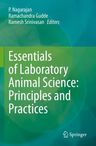 Cover image for Essentials of Laboratory Animal Science: Principles and Practices