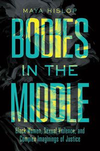 Cover image for Bodies in the Middle