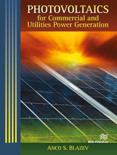 Cover image for Photovoltaics for Commercial and Utilities Power Generation
