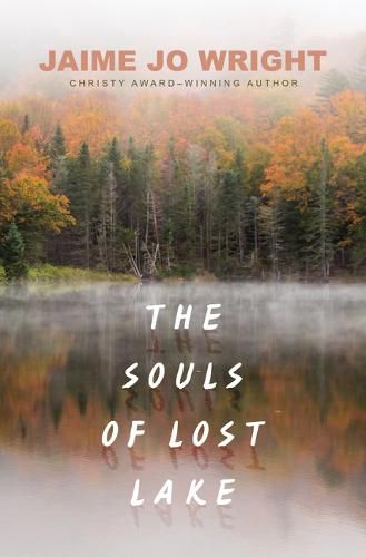 Cover image for The Souls of Lost Lake