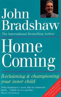 Cover image for Homecoming: Reclaiming & championing your inner child
