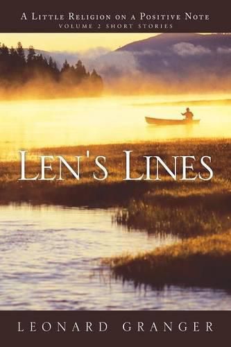 Cover image for Len's Lines: A Little Religion On A Positive Note