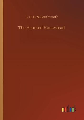 Cover image for The Haunted Homestead