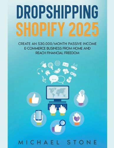Cover image for Dropshipping Shopify 2022 Create an $30.000/month Passive Income E-commerce Business From Home and Reach Financial Freedom