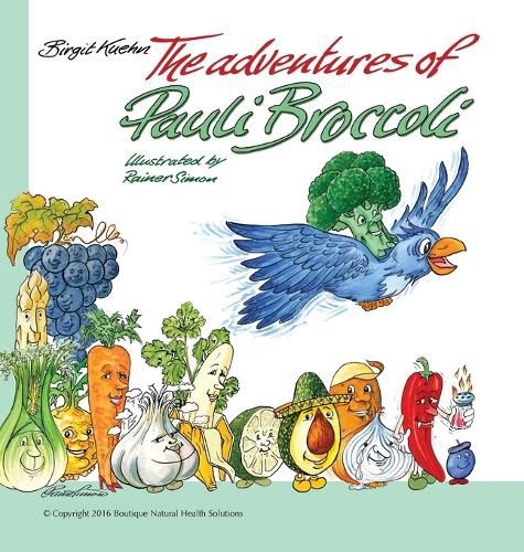 Cover image for The Adventures of Pauli Broccoli