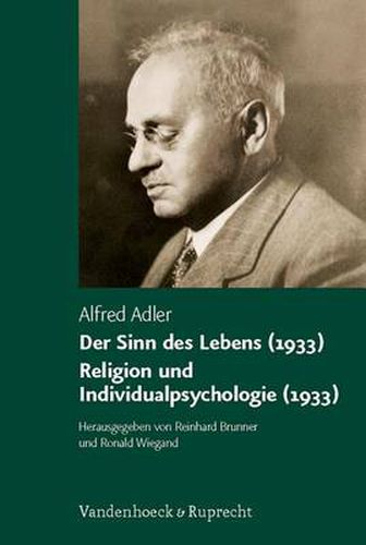Cover image for Der Sinn des Lebens (1933). Religion und Individualpsychologie (1933)