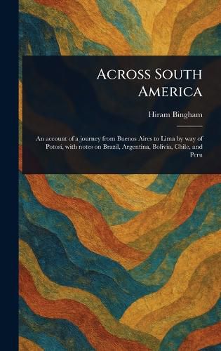 Cover image for Across South America