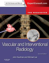 Cover image for Vascular and Interventional Radiology: The Requisites