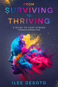 Cover image for From Surviving to Thriving