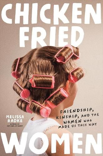 Cover image for Chicken-Fried Women