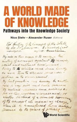 Cover image for World Made Of Knowledge, A: Pathways Into The Knowledge Society