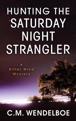 Hunting the Saturday Night Strangler