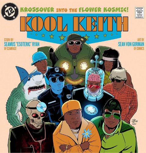 Cover image for Kool Keith: The Krossover into the Flower Cosmic