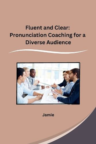 Cover image for Fluent and Clear