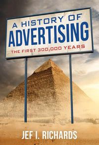 Cover image for A History of Advertising