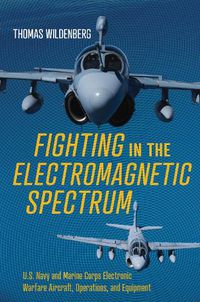 Cover image for Fighting in the Electromagnetic Spectrum