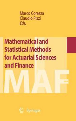 Cover image for Mathematical and Statistical Methods for Actuarial Sciences and Finance