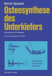 Cover image for Osteosynthese des Unterkiefers: Manual der AO-Prinzipien