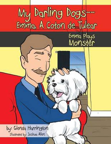 Cover image for My Darling Dogs--Emma, a Coton de Tulear