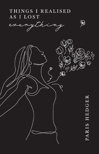 Cover image for Things I Realised As I Lost Everything