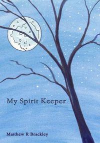 Cover image for My Spirit Keeper