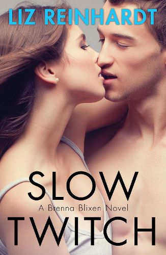 Cover image for Slow Twitch (A Brenna Blixen Novel)