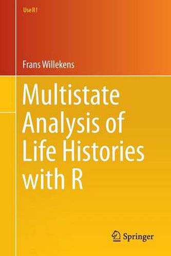 Cover image for Multistate Analysis of Life Histories with R