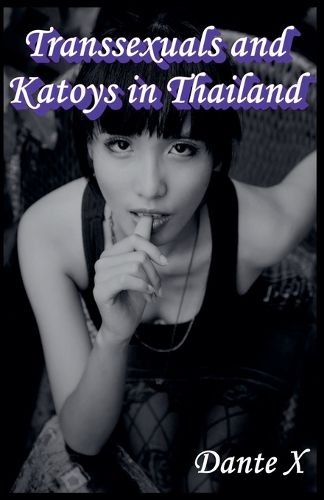 Cover image for Transsexuals and Katoys in Thailand