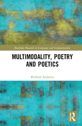 Cover image for Multimodality, Poetry and Poetics