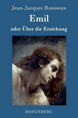 Cover image for Emil oder UEber die Erziehung