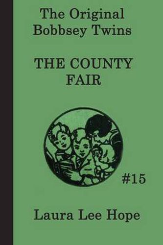 Cover image for The Bobbsey Twins at the County Fair