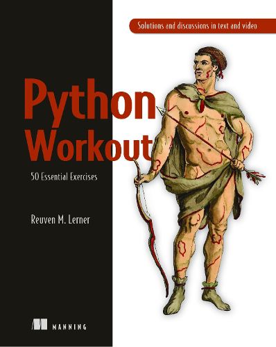 Cover image for Python Workout: 50 Essential Exercises