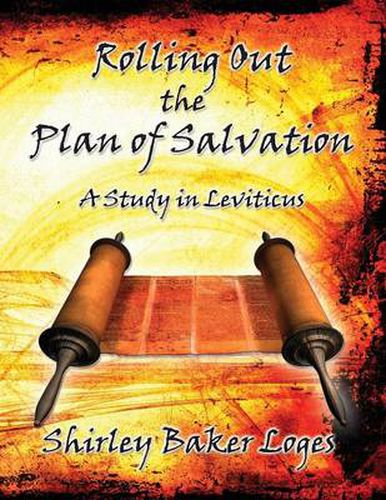 Cover image for Rolling Out the Plan of Salvation