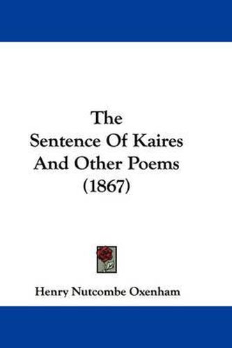 Cover image for The Sentence of Kaires and Other Poems (1867)