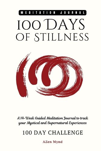 Cover image for 100 Days of Stillness