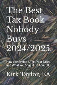 Cover image for The Best Tax Book Nobody Buys 2024/2025