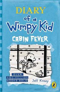 Cover image for Diary of a Wimpy Kid: Cabin Fever (Book 6)
