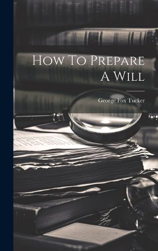 Cover image for How To Prepare A Will