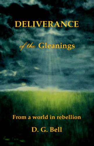 Cover image for Deliverance of the Gleanings