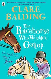Cover image for The Racehorse Who Wouldn't Gallop