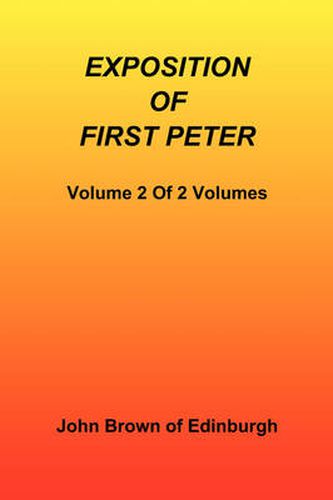 Cover image for Exposition of First Peter, Volume 2 of 2