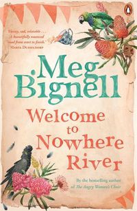 Cover image for Welcome To Nowhere River