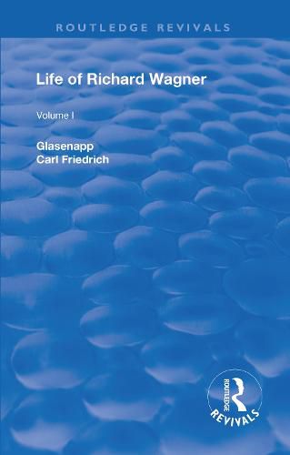 Life of Richard Wagner:: The Art Work of the Future