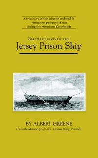 Cover image for Recollections of the Jersey Prison Ship