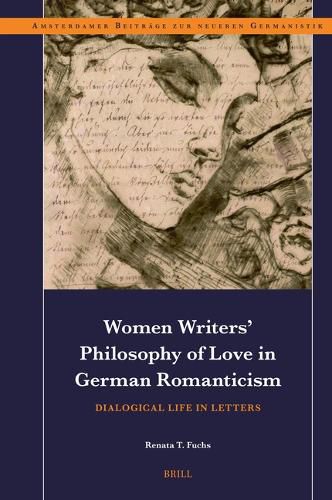 Cover image for Women Writers' Philosophy of Love in German Romanticism