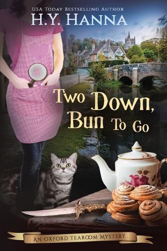 Cover image for Two Down, Bun To Go (LARGE PRINT): The Oxford Tearoom Mysteries - Book 3